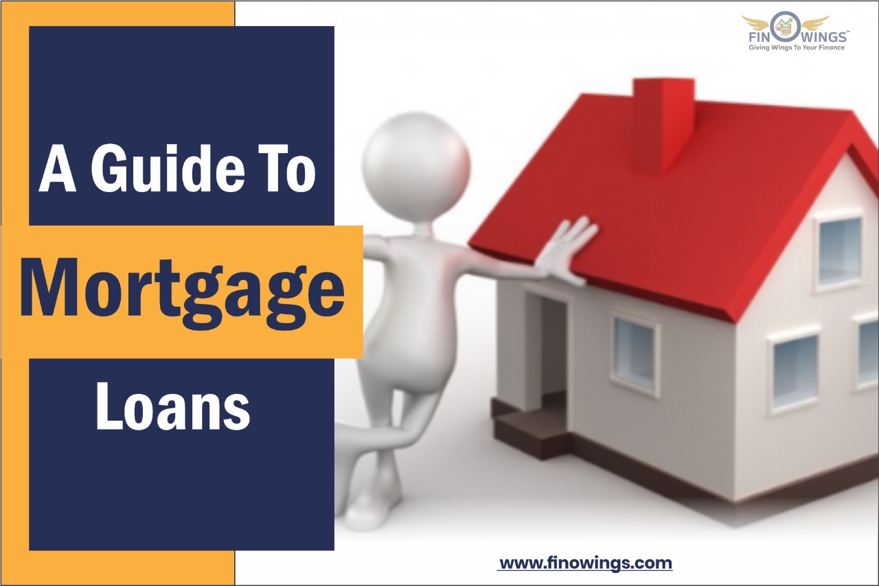 A Guide To Mortgage Loans